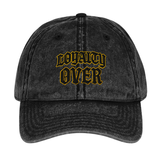 Loyalty Over Vintage Dad Cap - Black / One size